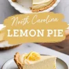 Slice of North Carolina lemon pie topped with lemon zest on a ceramic plate, with the full pie in a white dish in the background and text overlay reading “North Carolina Lemon Pie.”