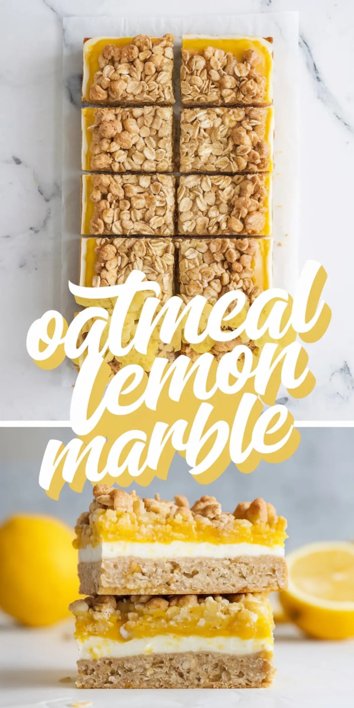 Collage of oatmeal lemon marble bars featuring a top view of oat-strewn squares and a side profile of the stacked bars layered with lemon curd, cream filling, and a chewy oat base.
