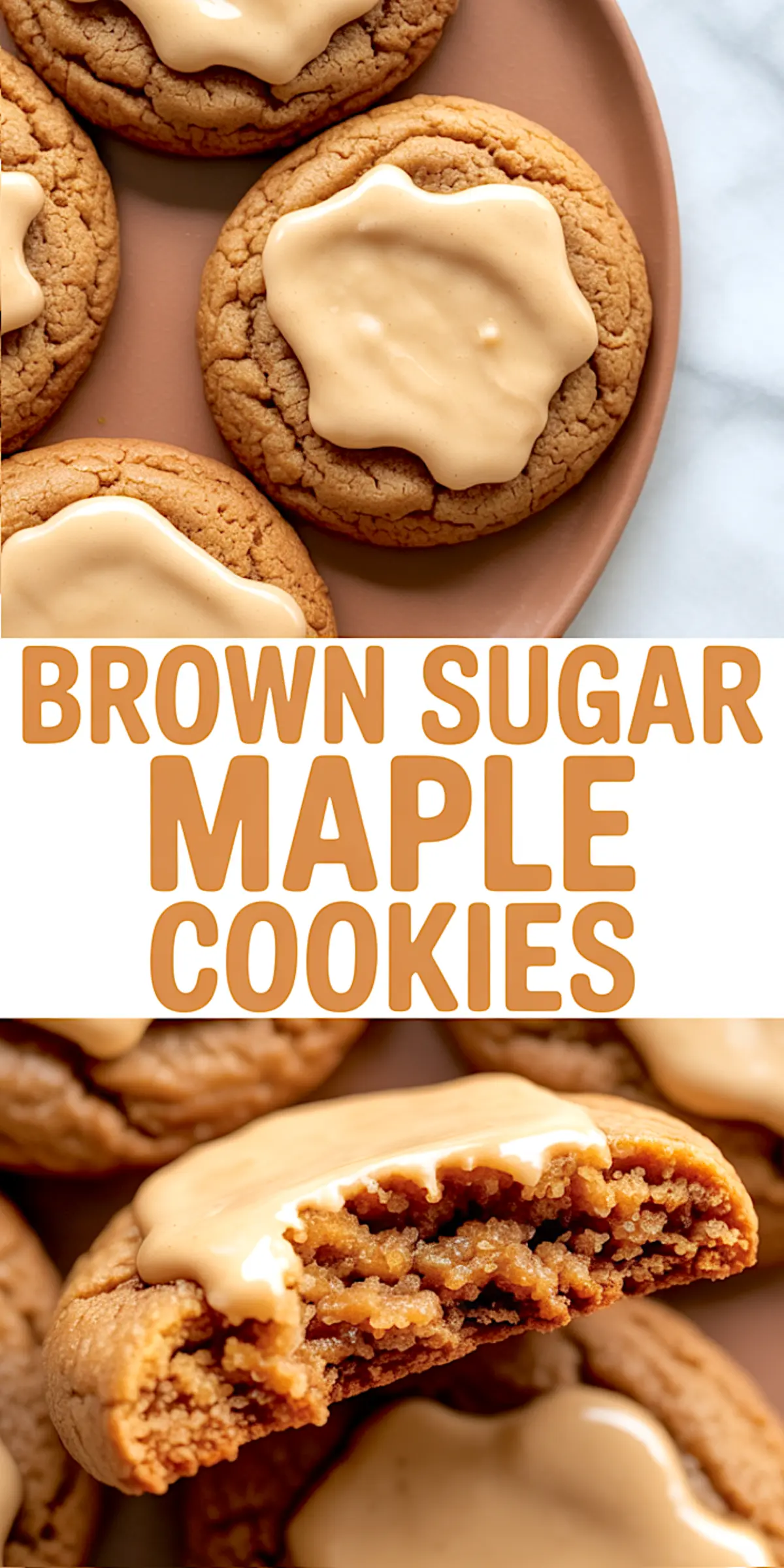 A collage image featuring a top view of maple-glazed brown sugar cookies on a terracotta plate and a close-up of a cookie broken in half, revealing a chewy interior, with bold text reading “Brown Sugar Maple Cookies.”