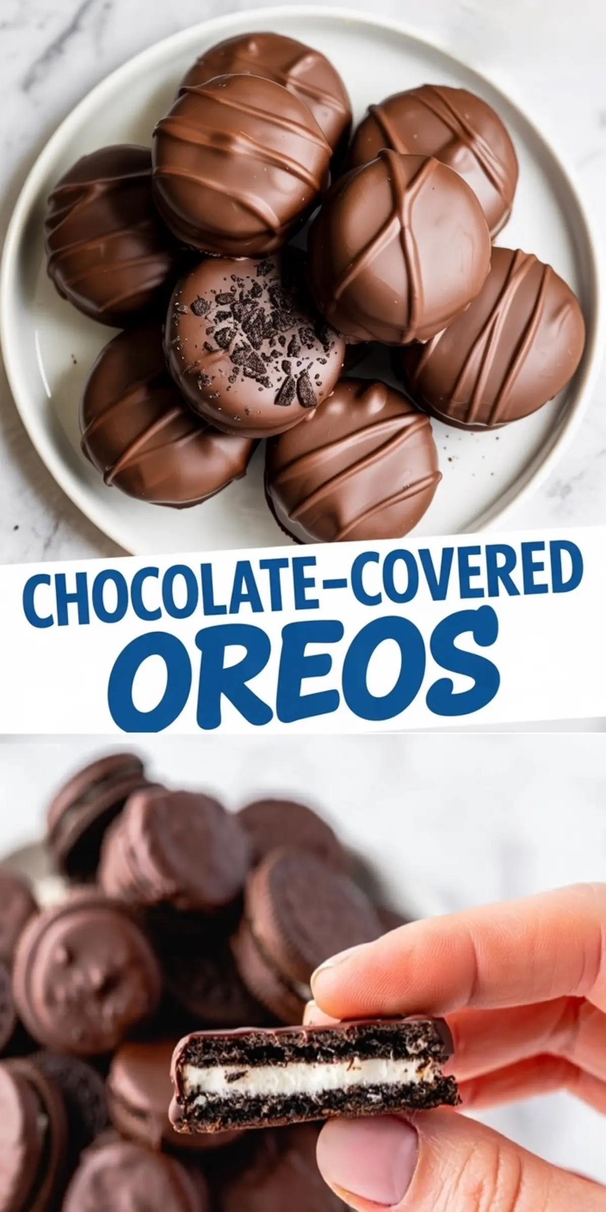 Top view of glossy chocolate-dipped Oreos with drizzled topping and crushed cookies on a white plate, followed by a close-up of a hand holding a bitten cookie showing chocolate shell and cream filling, with “Chocolate-Covered Oreos” in bold.
