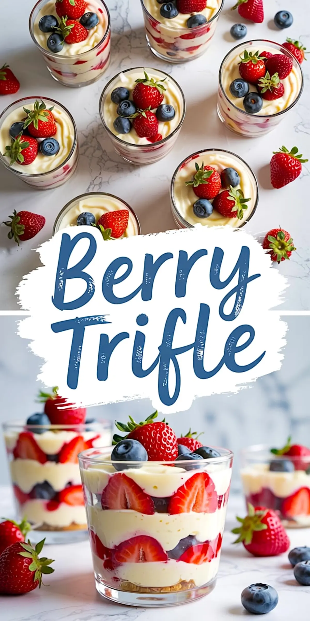 Berry trifle collage with top view and close-up of individual servings filled with creamy layers, blueberries, strawberries, and shortcake pieces. “Berry Trifle” text emphasizes summer trifle desserts and patriotic desserts 4th of July.