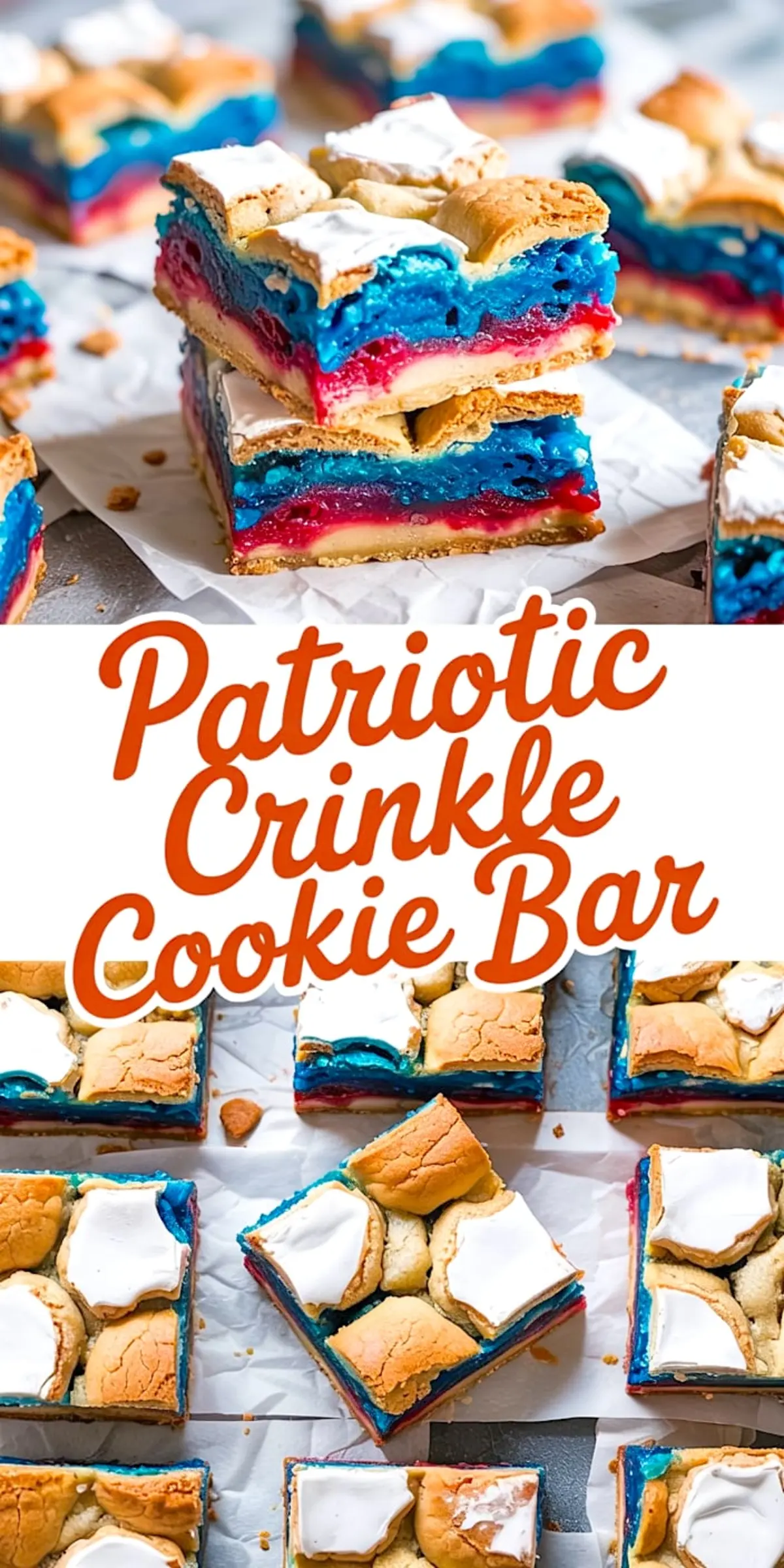 Collage of red, white, and blue patriotic crinkle cookie bars stacked and arranged on parchment, topped with toasted marshmallow mounds and text reading “Patriotic Crinkle Cookie Bar.”