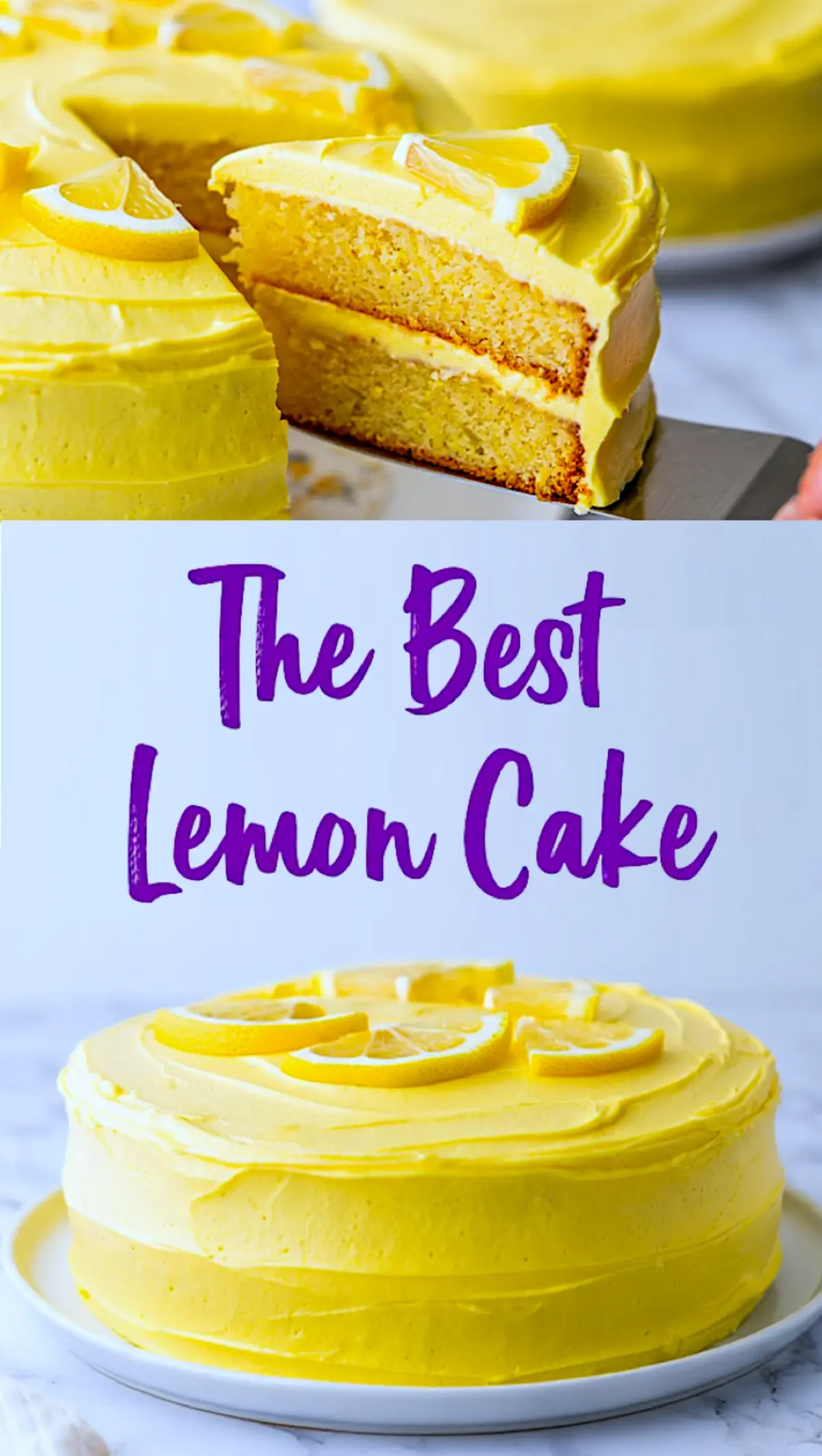 Close-up of a lemon cake slice being served, showing moist layers and thick yellow frosting topped with a lemon wedge.