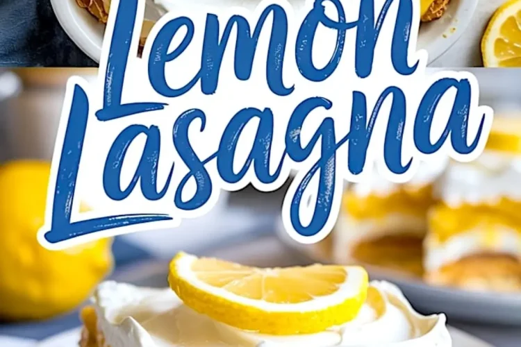 Bright and creamy lemon lasagna collage featuring a top view of the full dessert garnished with lemon slices and a close-up of a plated slice with visible layers of lemon pudding, whipped topping, and graham cracker crust.