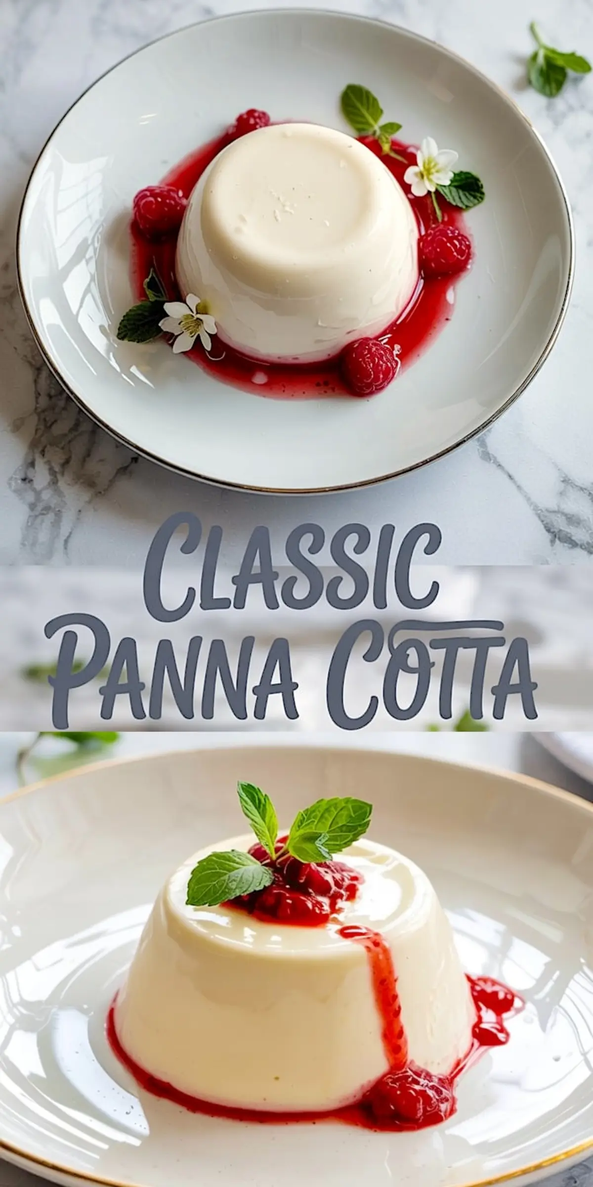 Vanilla panna cotta served with raspberry sauce, garnished with fresh raspberries, mint leaves, and edible flowers, presented on white plates with marble background and stylized text overlay.
