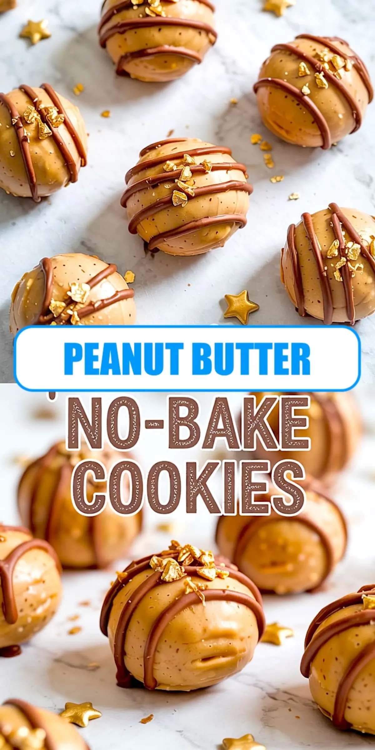 Pinterest-optimized collage showing peanut butter no-bake cookies drizzled in chocolate, topped with golden sprinkles, with text “Peanut Butter No-Bake Cookies” over a light marble background.