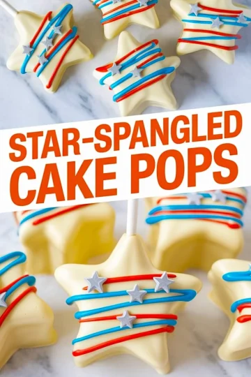 Overhead view of multiple star-shaped cake pops with a creamy white chocolate shell, striped red and blue icing, and silver star decorations, styled with bold “Star-Spangled Cake Pops” text.