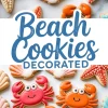 Decorated sugar cookies shaped like starfish, seashells, and smiling crabs in red and orange icing with a central “Beach Cookies Decorated” text banner.