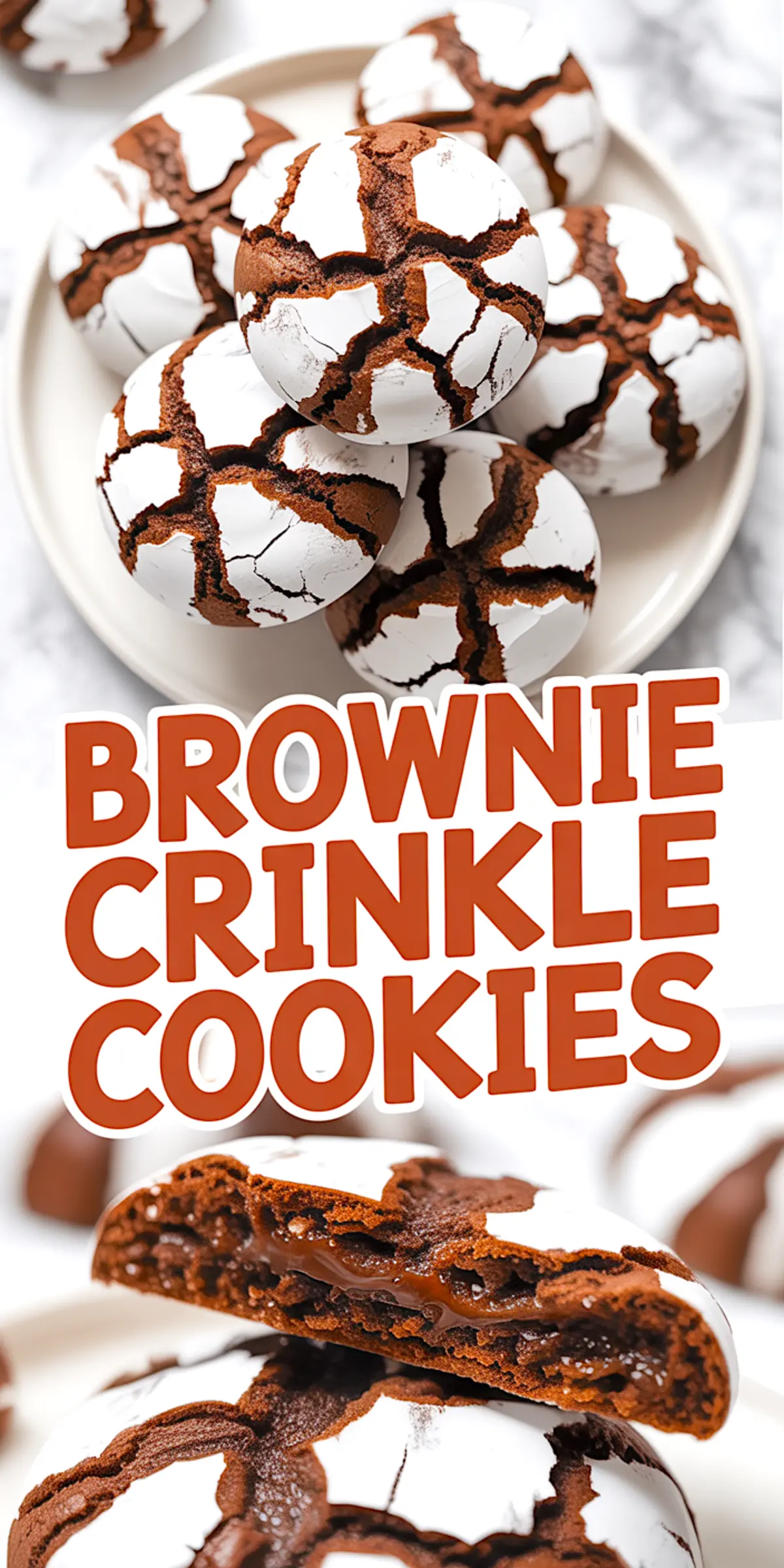 Recipe pin displays a plate of powdered-sugar brownie crinkle cookies above large lettering, with a molten-center cookie photo anchoring the design.