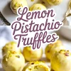 Lemon pistachio truffles set on a marble surface, with smooth yellow chocolate coating and chopped pistachio topping. Below, close-up revealing the creamy lemon filling, crunchy biscuit layer, and nut garnish.