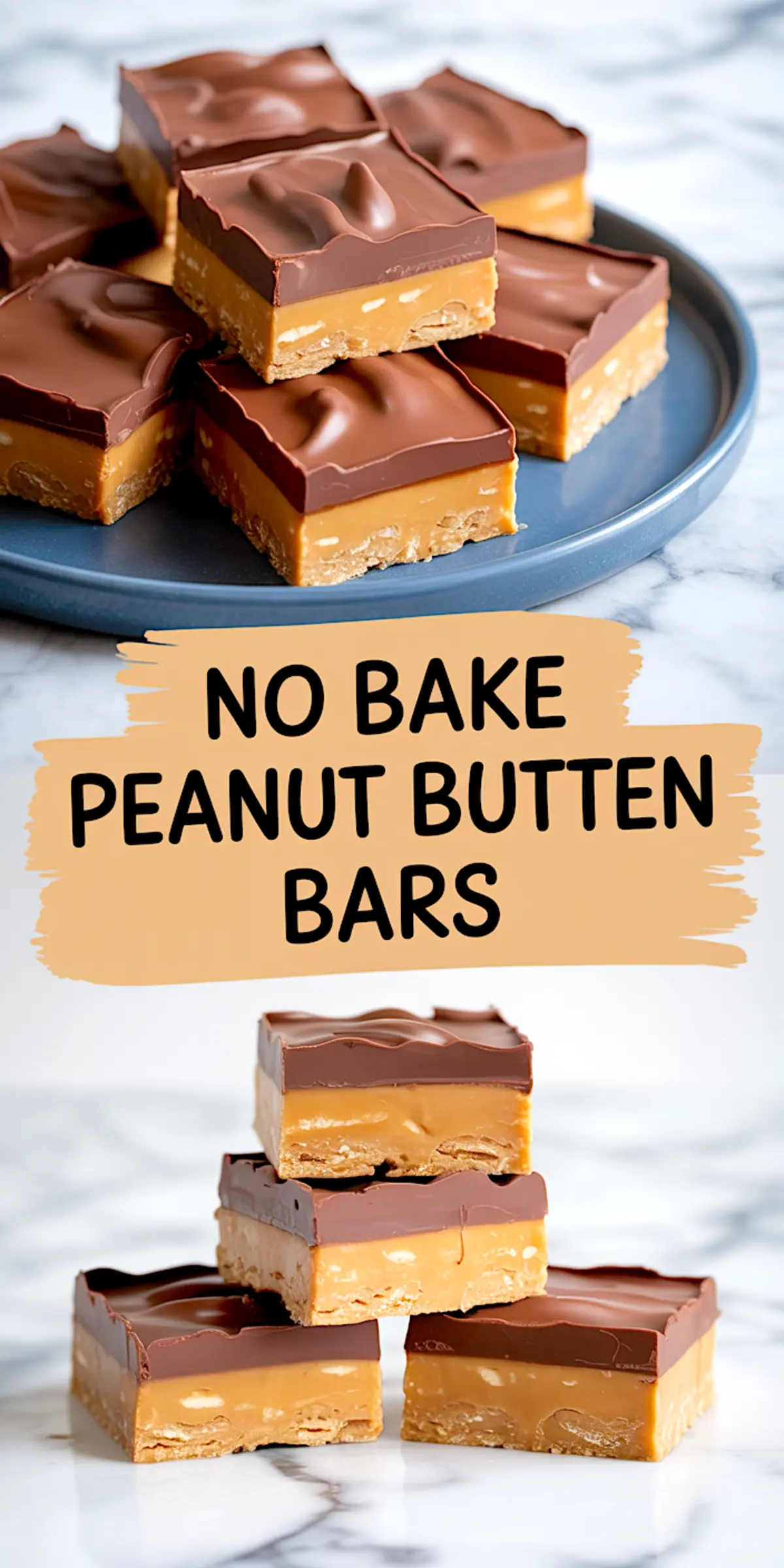 Collage of no bake peanut butter bars with text overlay, highlighting rich chocolate topping, creamy peanut butter filling, and a crunchy base, ideal for bar cookies recipes and peanut butter candy ideas.