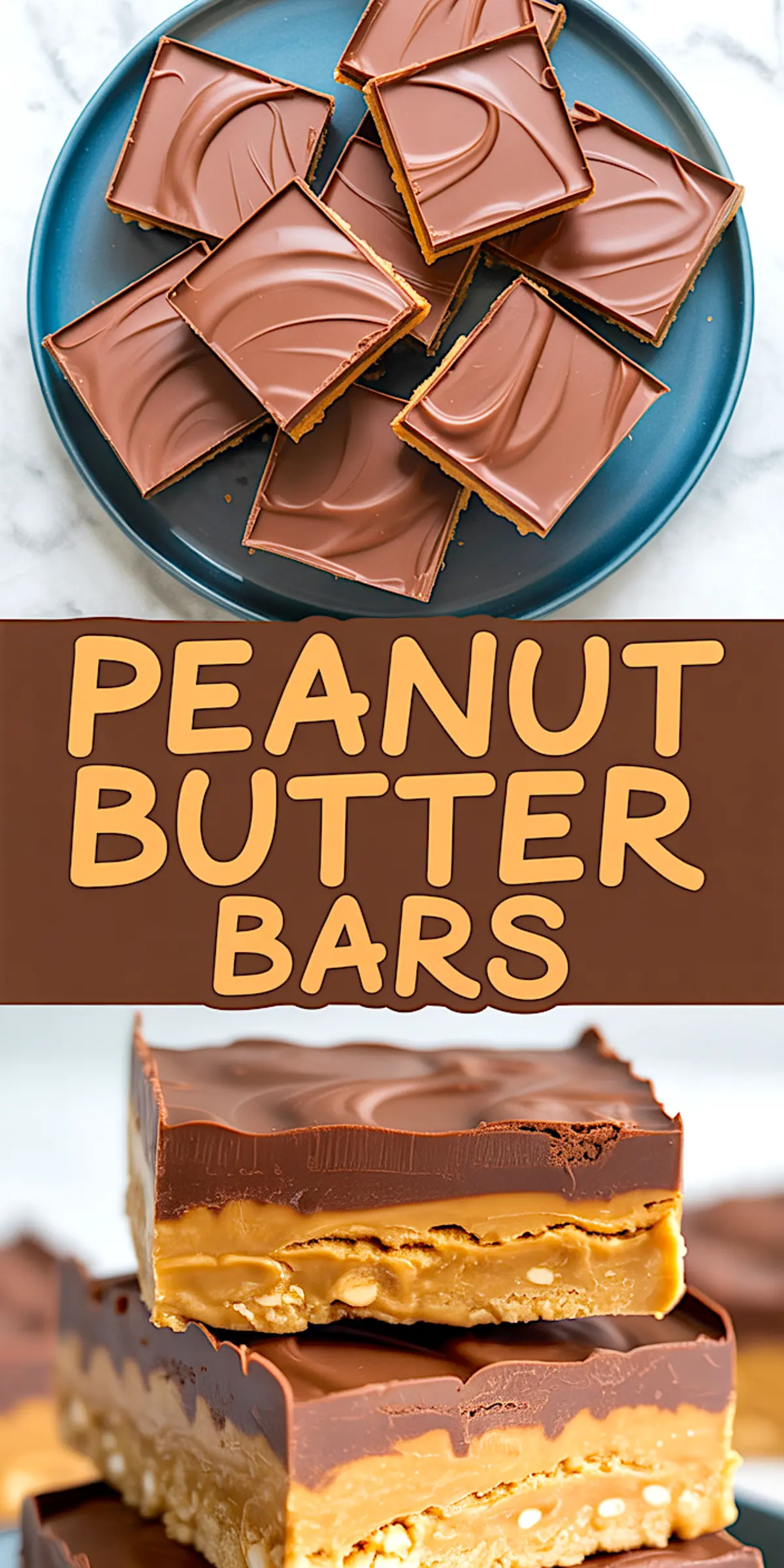 Collage of peanut butter bars with text overlay, showing smooth chocolate layers over peanut butter filling stacked on a crunchy graham cracker base, fitting for peanut butter brownies or peanut butter dessert recipes.