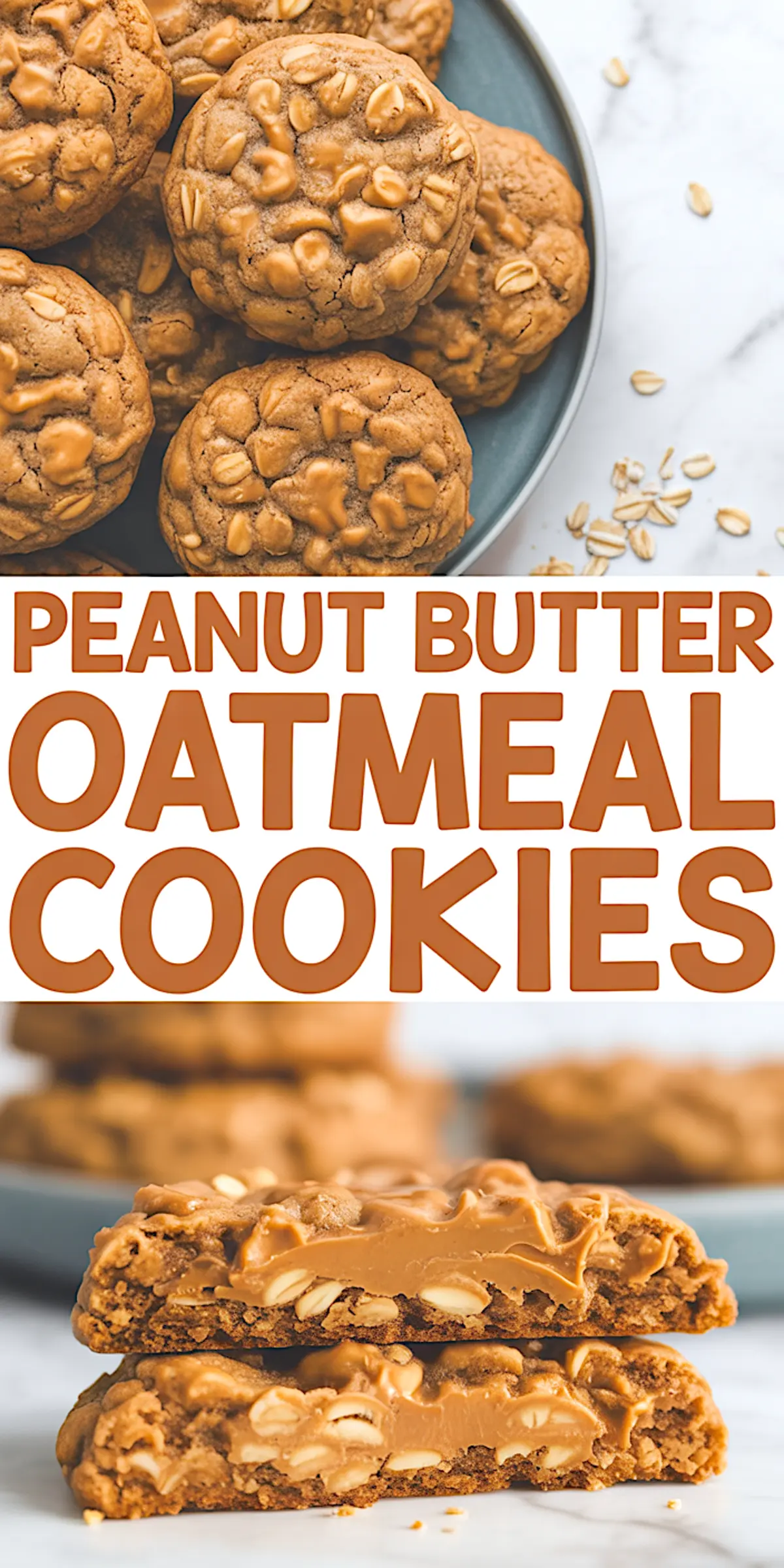 Peanut butter oatmeal cookies on a blue plate, highlighting a rich, creamy peanut butter filling inside the split cookie, with large bold text stating “Peanut Butter Oatmeal Cookies.”
