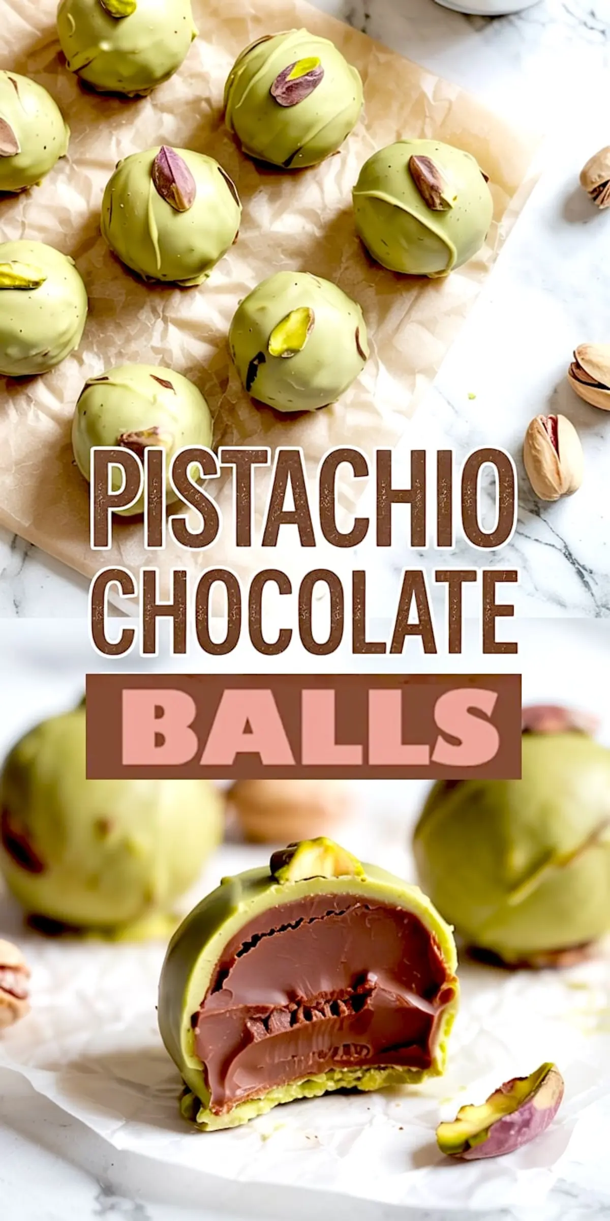 Collage showing round pistachio chocolate balls coated in green pistachio shell, topped with pistachio halves, and a close-up of one cut open revealing a creamy chocolate center on parchment paper.