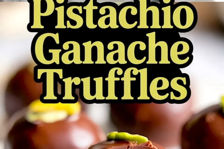 Collage displaying chocolate-coated pistachio ganache truffles with bright green creamy filling and almond centers, topped with chopped pistachios, alongside bold text “Pistachio Ganache Truffles.”