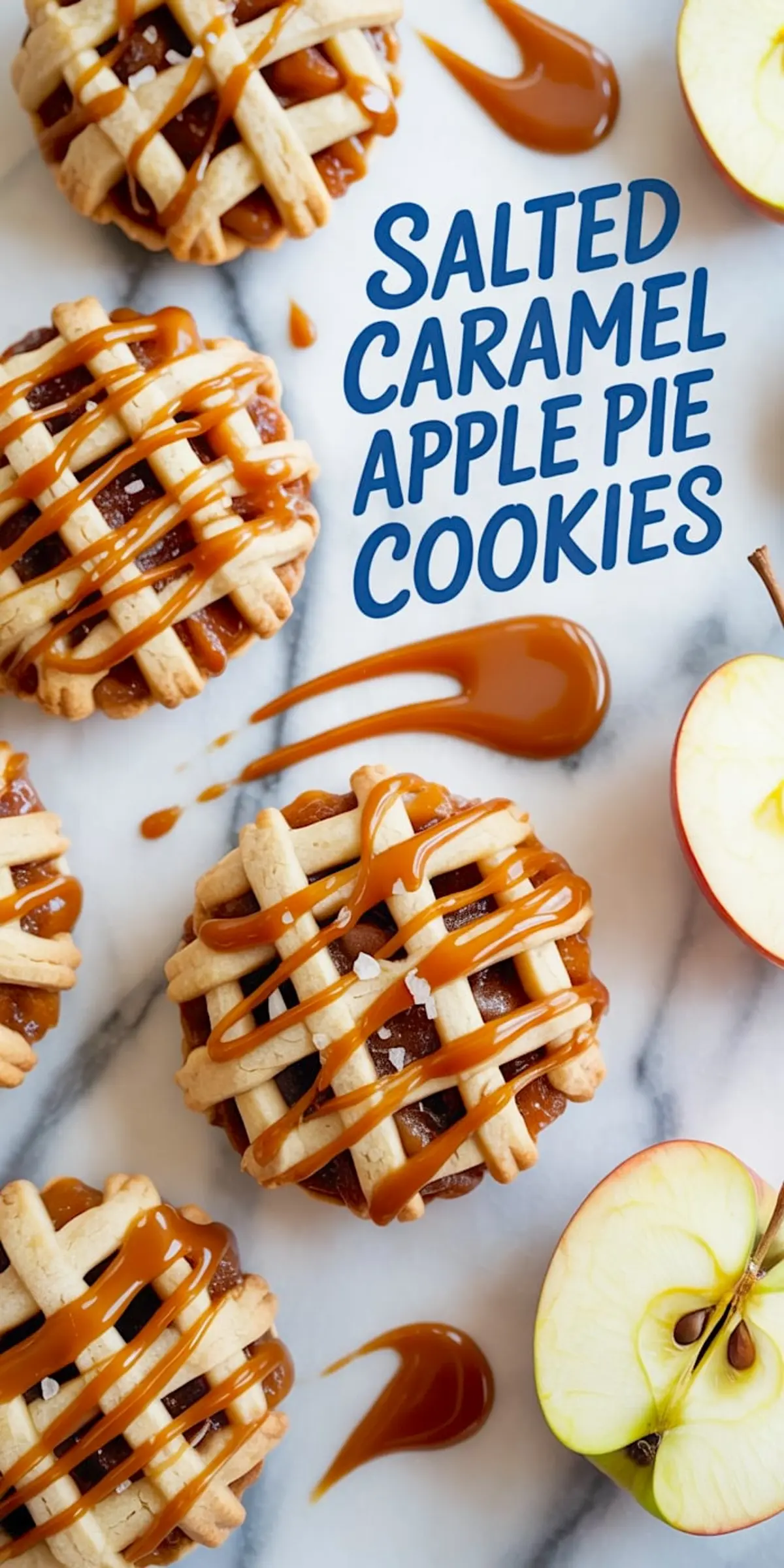 Overhead shot of salted caramel apple pie cookies topped with caramel drizzle and coarse sea salt, styled with apple slices and caramel, text overlay reads “Salted Caramel Apple Pie Cookies.”
