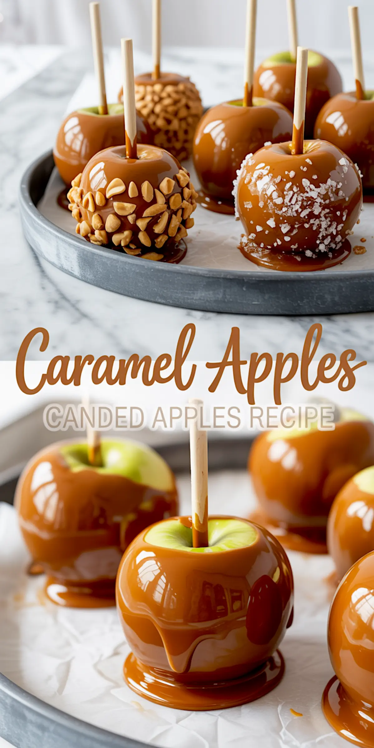 A collage showing caramel apples arranged on a parchment-lined tray, with some rolled in peanuts or sugar crystals, accompanied by a text overlay that reads “Caramel Apples Candied Apples Recipe” in bold script.