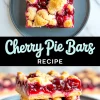 Pinterest-style collage of cherry pie bars with a top-down view of a single slice and a close-up of two stacked bars, showcasing cherry filling and buttery crust under "Cherry Pie Bars Recipe" text.