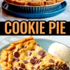 Collage image with full cookie pie in metal pan topped with vanilla ice cream and close-up of a single slice on a blue plate, paired with vanilla ice cream and labeled “COOKIE PIE.”