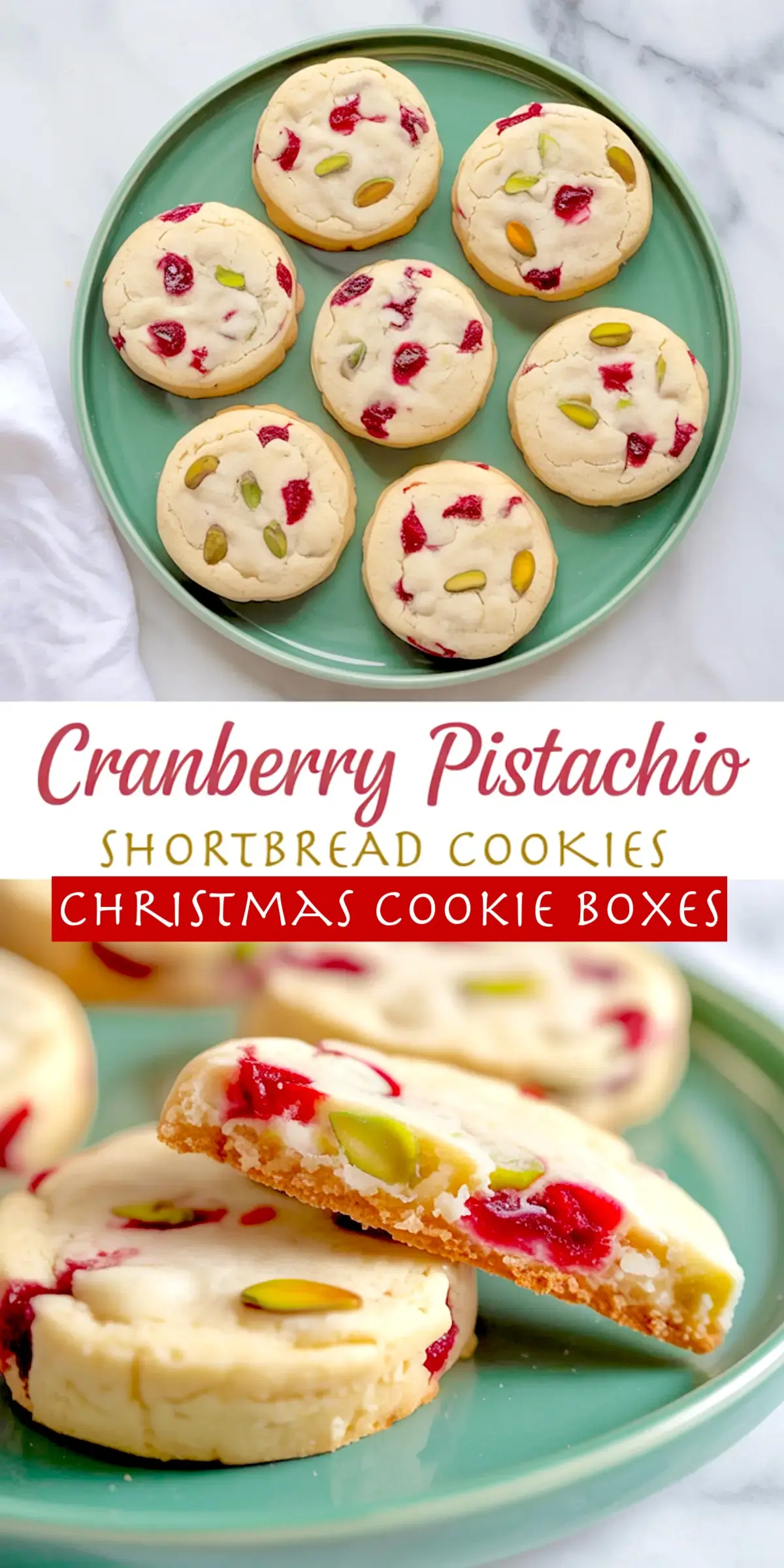 Collage image showing festive cranberry pistachio shortbread cookies on a green plate, with a close-up of a halved cookie highlighting the crumbly texture, golden edges, and colorful mix of red cranberries and green pistachios, styled for Christmas cookie boxes.