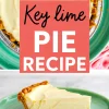 Collage featuring a close-up of a partially sliced key lime pie in a foil pan and a single slice on a teal plate with a buttery graham crust and smooth citrus filling, styled with text overlay for recipe sharing.