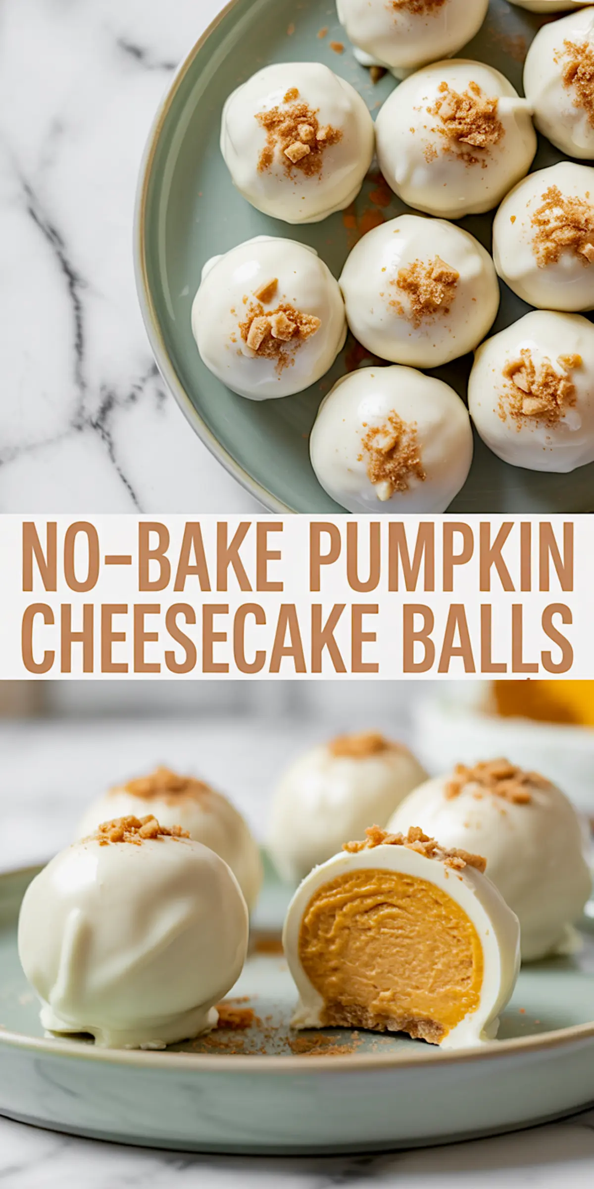 Pinterest collage showing no-bake pumpkin cheesecake balls on a plate with crushed graham cracker topping, and one ball cut open to display creamy pumpkin filling.