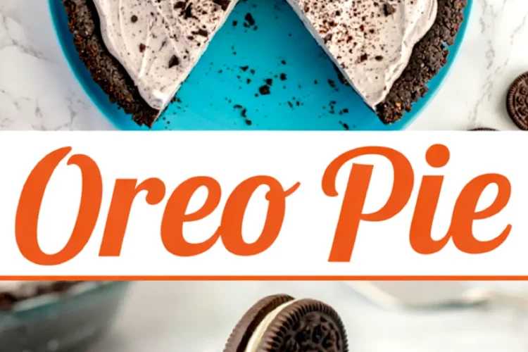 Collage image with a whole Oreo pie in a chocolate crust and a slice topped with whipped cream and an Oreo cookie, served on a blue plate, styled with text overlay for Oreo Pie.