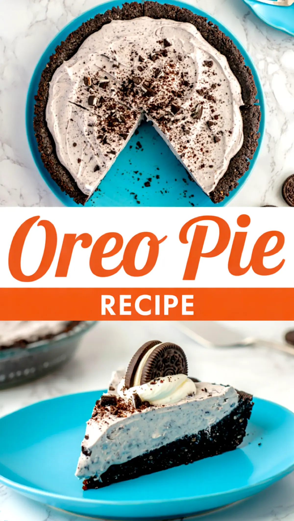 Collage featuring a whole Oreo pie with a slice removed, alongside a close-up of a single pie slice topped with whipped cream and a cookie, emphasizing the creamy texture and chocolate crust.