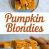 A collage with pumpkin blondies sliced on a plate from the top and a close-up of stacked bars showing gooey centers, white chocolate chips, and a vibrant orange hue, labeled “Pumpkin Blondies.”