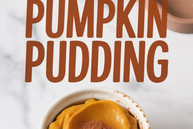 Close-up of pumpkin pudding in a white ramekin, dusted with cinnamon, with the text “Pumpkin Pudding.”