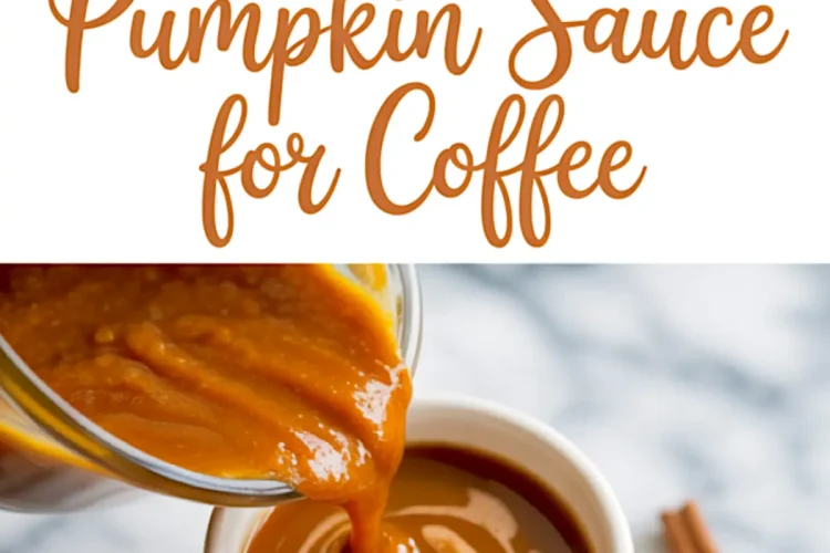 Split-image graphic featuring a jar of pumpkin coffee sauce and a pour shot of the sauce streaming into a cup of coffee, with cinnamon sticks and a marble background.