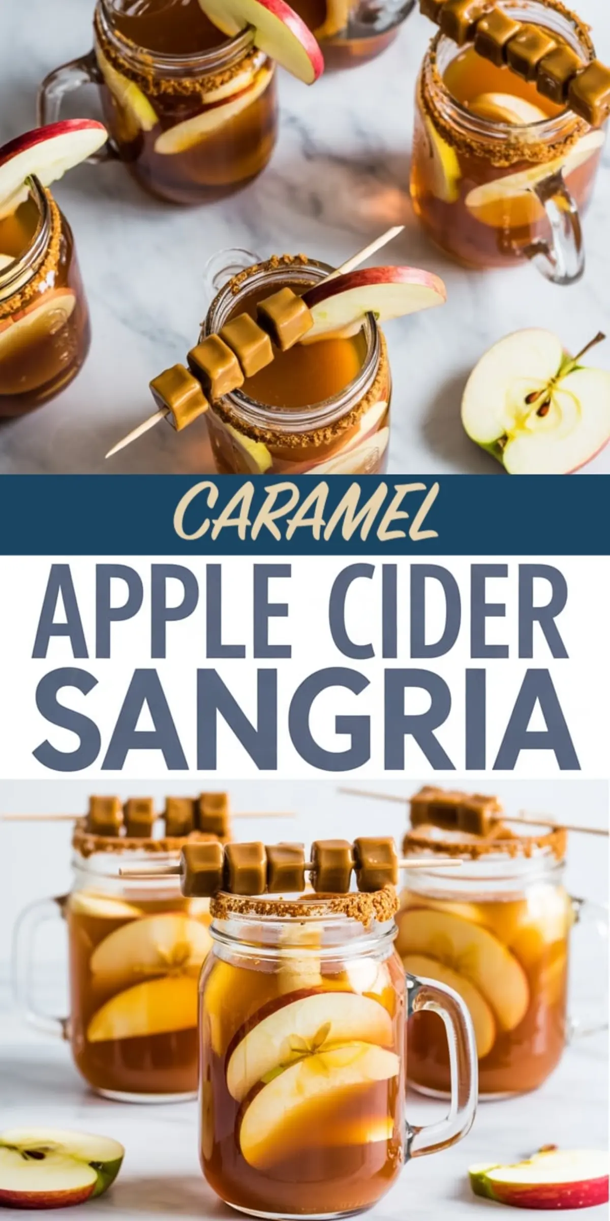 Glass mugs filled with caramel apple cider sangria topped with apple slices and caramel cubes, presented with bold text overlay and surrounded by sliced apples and caramel drizzle.
