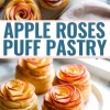 A collage image of baked apple rose puff pastries on white plates, with spiraled apple slices forming rose shapes atop puff pastry towers, and a large text block reading “Apple Roses Puff Pastry.”