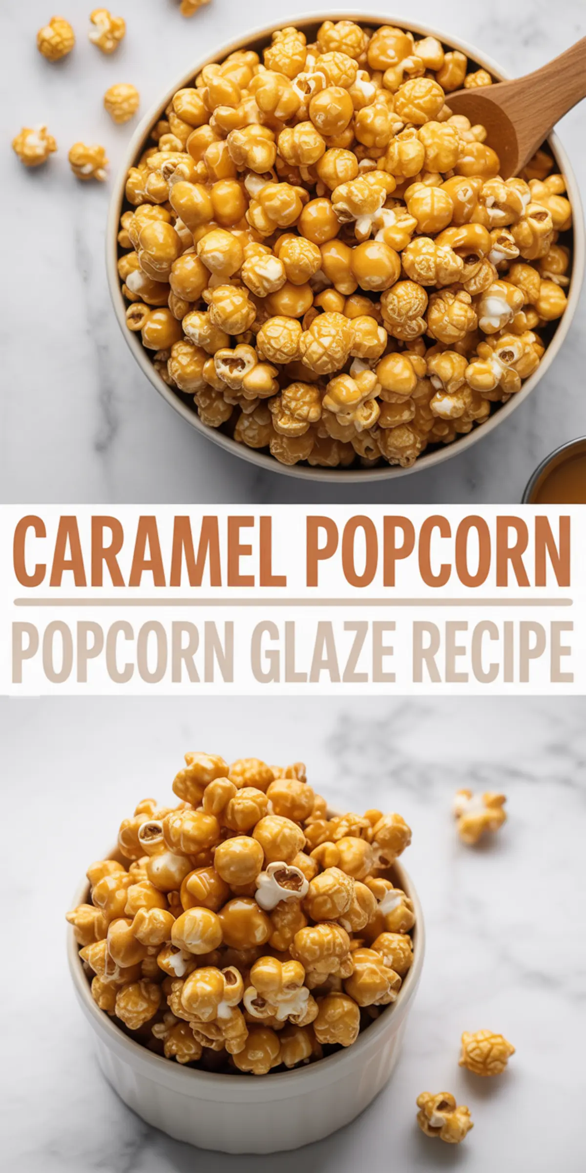 Two bowls of glossy caramel popcorn shown from above with text overlay reading “Caramel Popcorn Popcorn Glaze Recipe,” styled for a recipe blog or Pinterest pin.