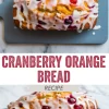 Loaf of cranberry orange bread with a white glaze drizzled on top, decorated with baked cranberries, with text overlay reading “Cranberry Orange Bread Recipe.”