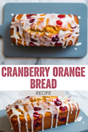 Loaf of cranberry orange bread with a white glaze drizzled on top, decorated with baked cranberries, with text overlay reading “Cranberry Orange Bread Recipe.”