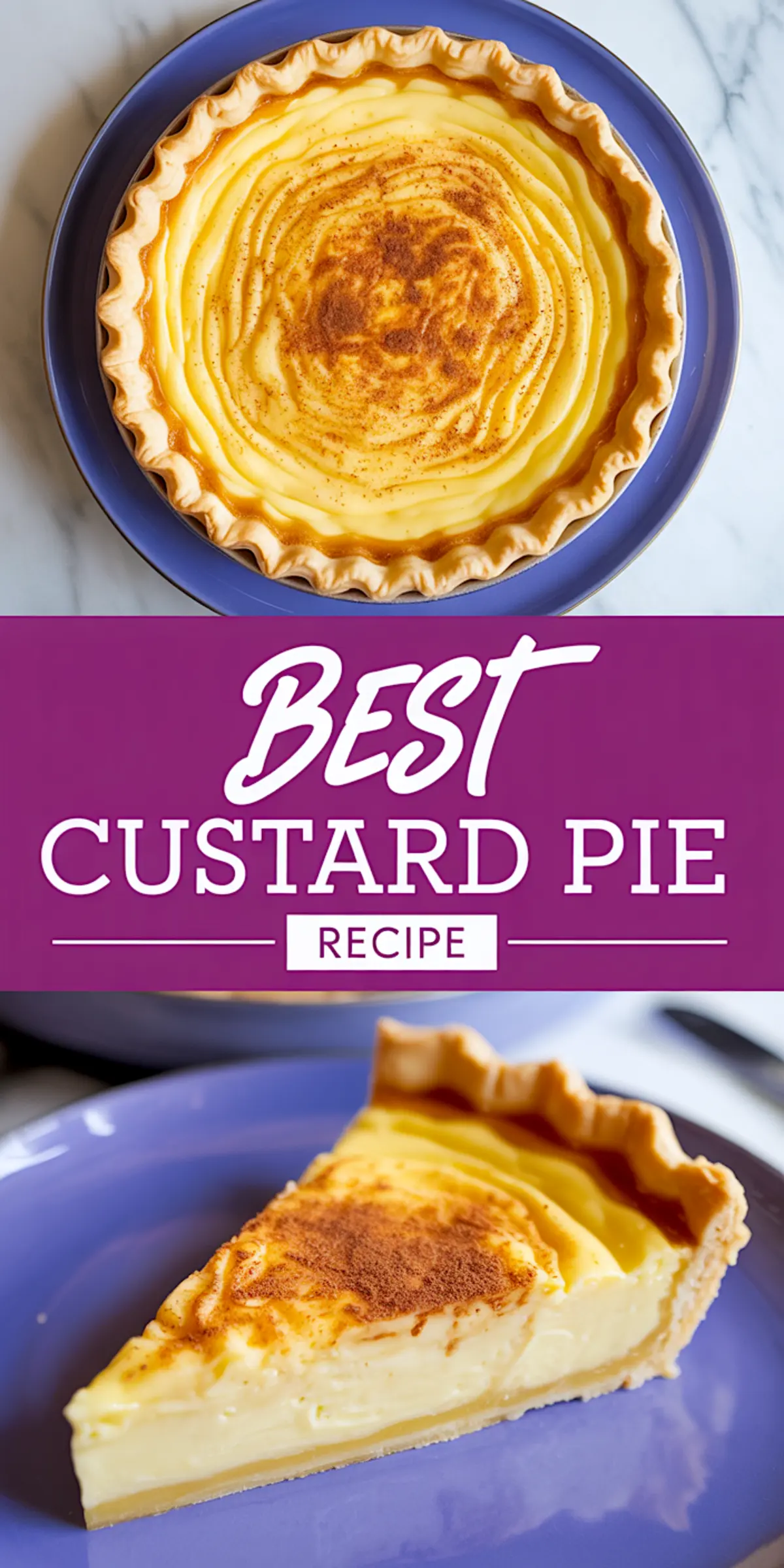 Top view of a full custard pie on a purple plate, paired with a slice on a second plate and a bold title banner reading “Best Custard Pie Recipe.”
