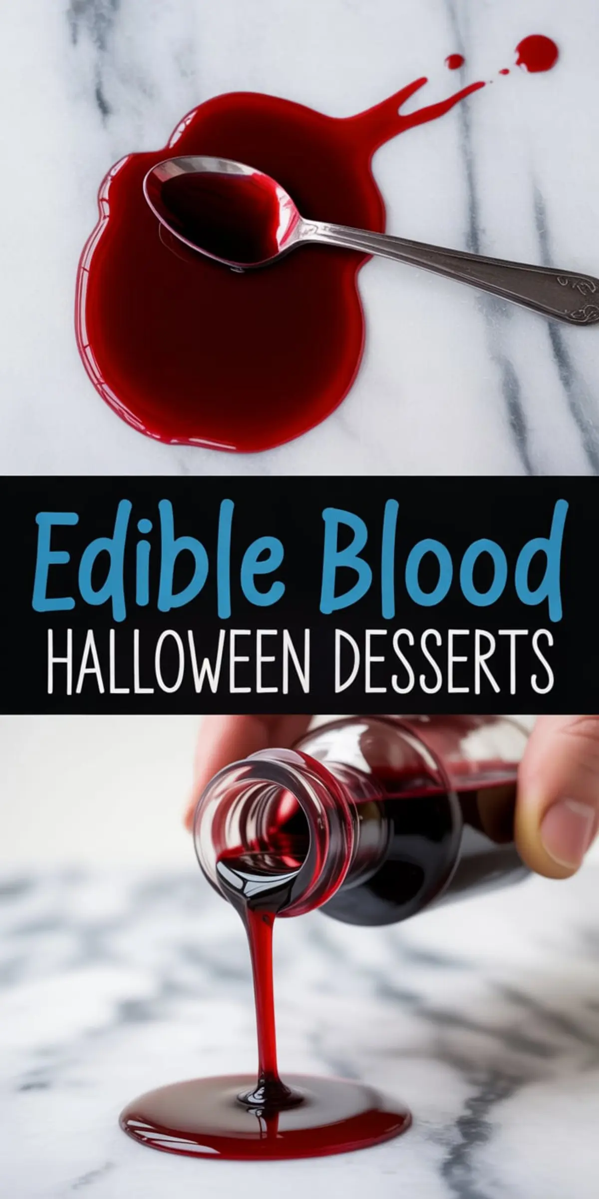 Split image showing a spoon dipped in dark red edible Halloween blood with a clean splatter, and below, a bottle pouring the mixture onto a marble surface for a chilling effect.