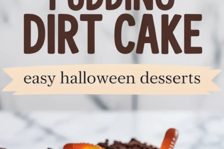 A Pinterest graphic features large text reading “Chocolate Pudding Dirt Cake – easy Halloween desserts” above a white dish filled with Oreo crumb dirt cake and gummy worms, highlighting a festive treat idea.