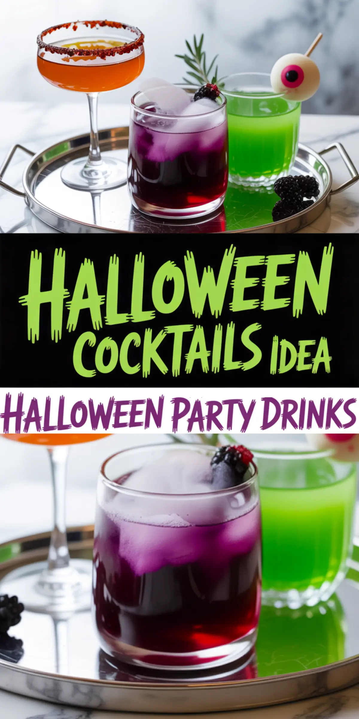 Vertical collage showing three Halloween drinks—orange Blood Moon Margarita with rimmed glass, deep purple Witch’s Brew Punch with ice and berries, and neon green Ghoul’s Green Elixir with eyeball garnish—styled on a silver tray with festive décor and bold text reading “Halloween Cocktails Idea” and “Halloween Party Drinks.”