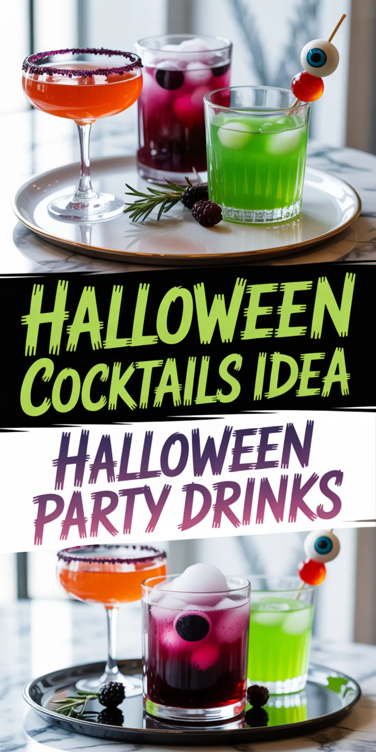 Pinterest graphic showing a tray with three Halloween cocktails—orange margarita with sugar rim, purple punch with blackberries, and green drink with eyeball skewer—labeled “Halloween Cocktails Idea” and “Halloween Party Drinks.”