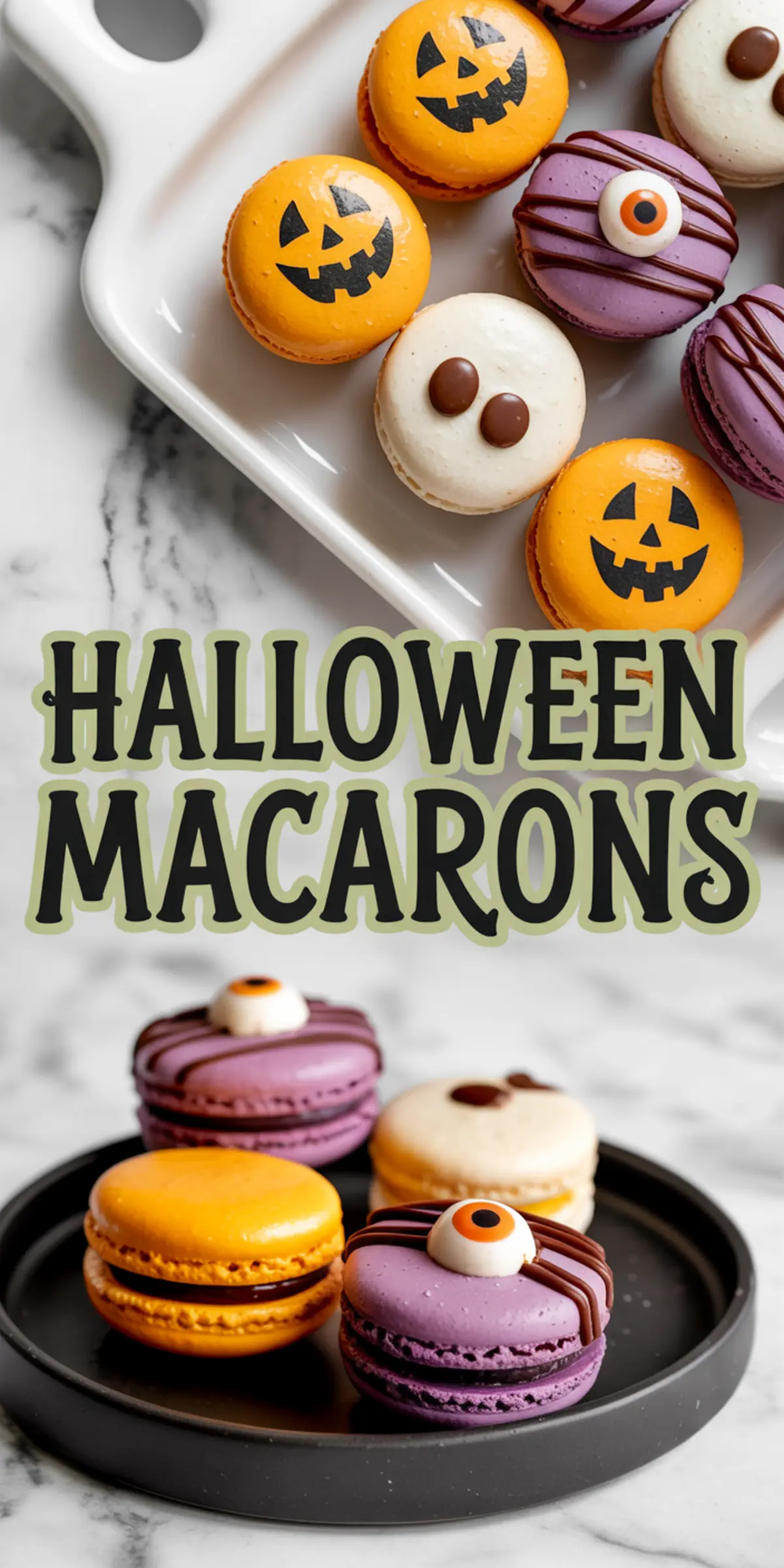 Flat lay and side view collage of Halloween macarons in festive designs including orange pumpkins, ghosts, and purple monster eyes with “Halloween Macarons” text overlay in bold fonts.