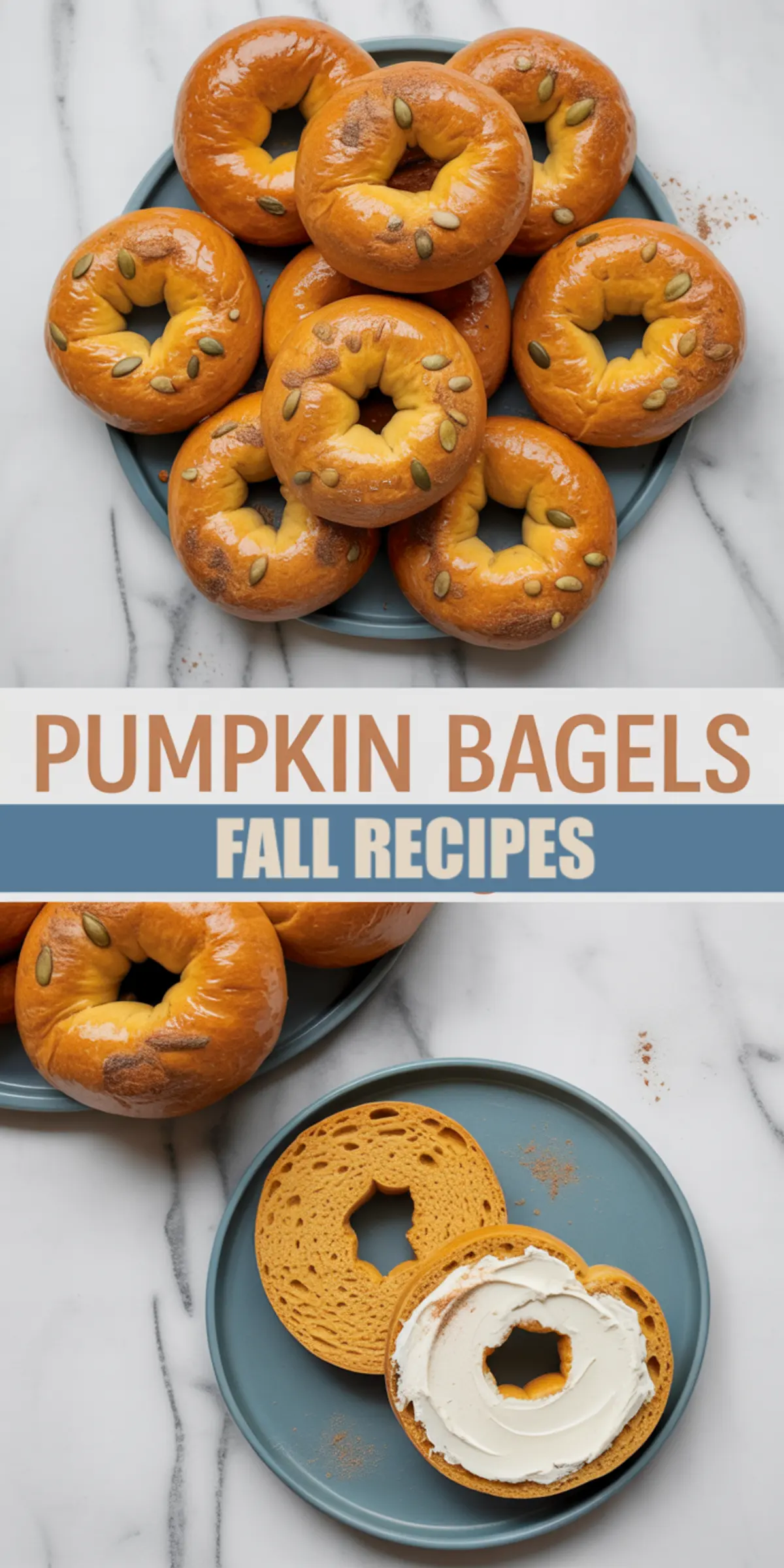 Collage of shiny pumpkin bagels garnished with pumpkin seeds on a plate, with a sliced bagel spread with cream cheese. Text overlay reads “Pumpkin Bagels Fall Recipes.”