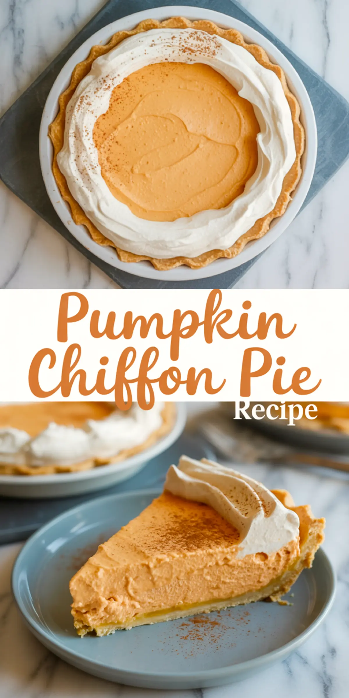 Collage displaying pumpkin chiffon pie with whipped cream swirl, cinnamon dusting, and a plated slice showcasing light, airy pumpkin filling on a golden crust.