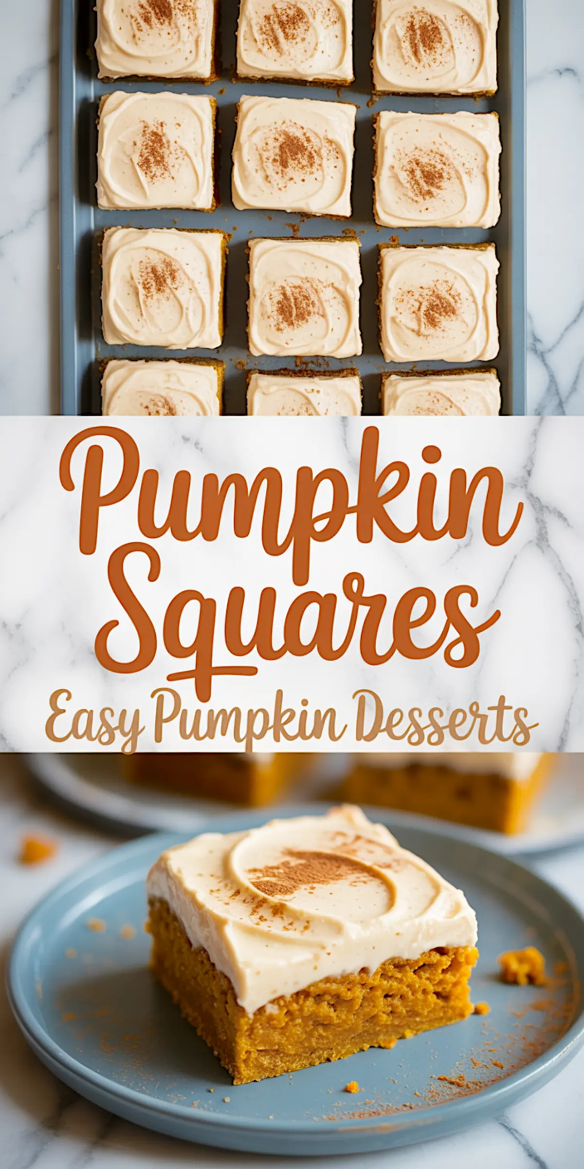 Twelve pumpkin squares topped with cream cheese frosting and cinnamon on a blue tray, paired with a decorated text panel and close-up of one slice on a plate, all on a marble surface.