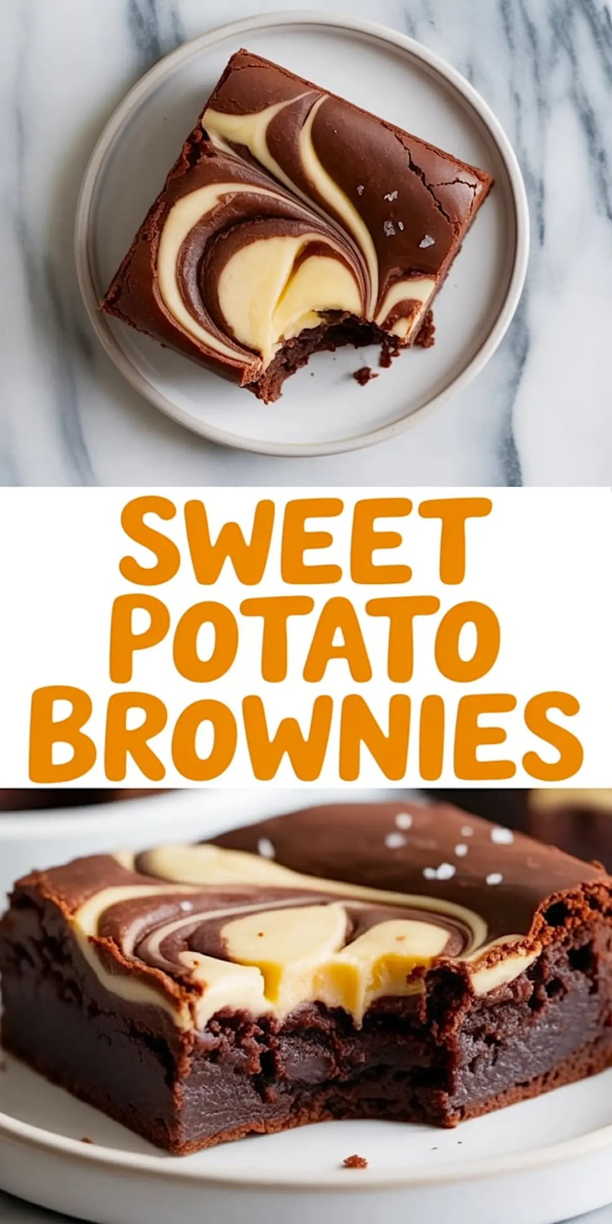 Fudgy sweet potato brownies with a cream cheese swirl, presented in a two-part collage. The top image shows a bitten brownie on a white plate, highlighting the rich chocolate base and creamy swirl. The bottom image shows a close-up of a thick, gooey brownie slice with visible layers, set below bold orange “Sweet Potato Brownies” text.