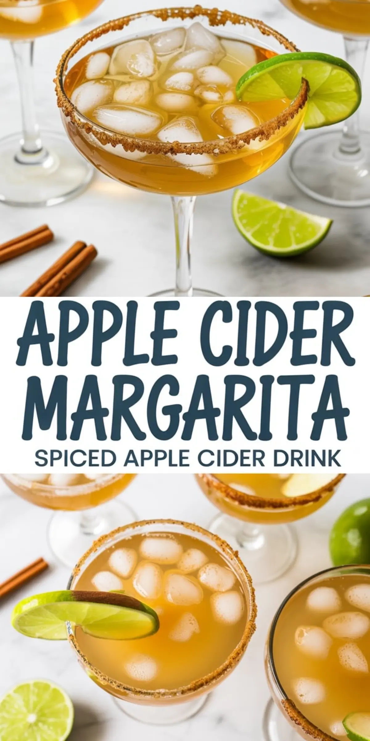 Margarita glasses filled with apple cider margaritas over ice, rimmed with cinnamon sugar and garnished with fresh lime slices. The collage showcases both a top-down and side view of the spiced fall cocktail, set on a marble surface with cinnamon sticks and lime wedges.