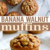 Collage with top view of golden brown banana walnut muffins above a bold “Banana Walnut Muffins” text and a close-up of a single muffin on a white plate scattered with walnut pieces.