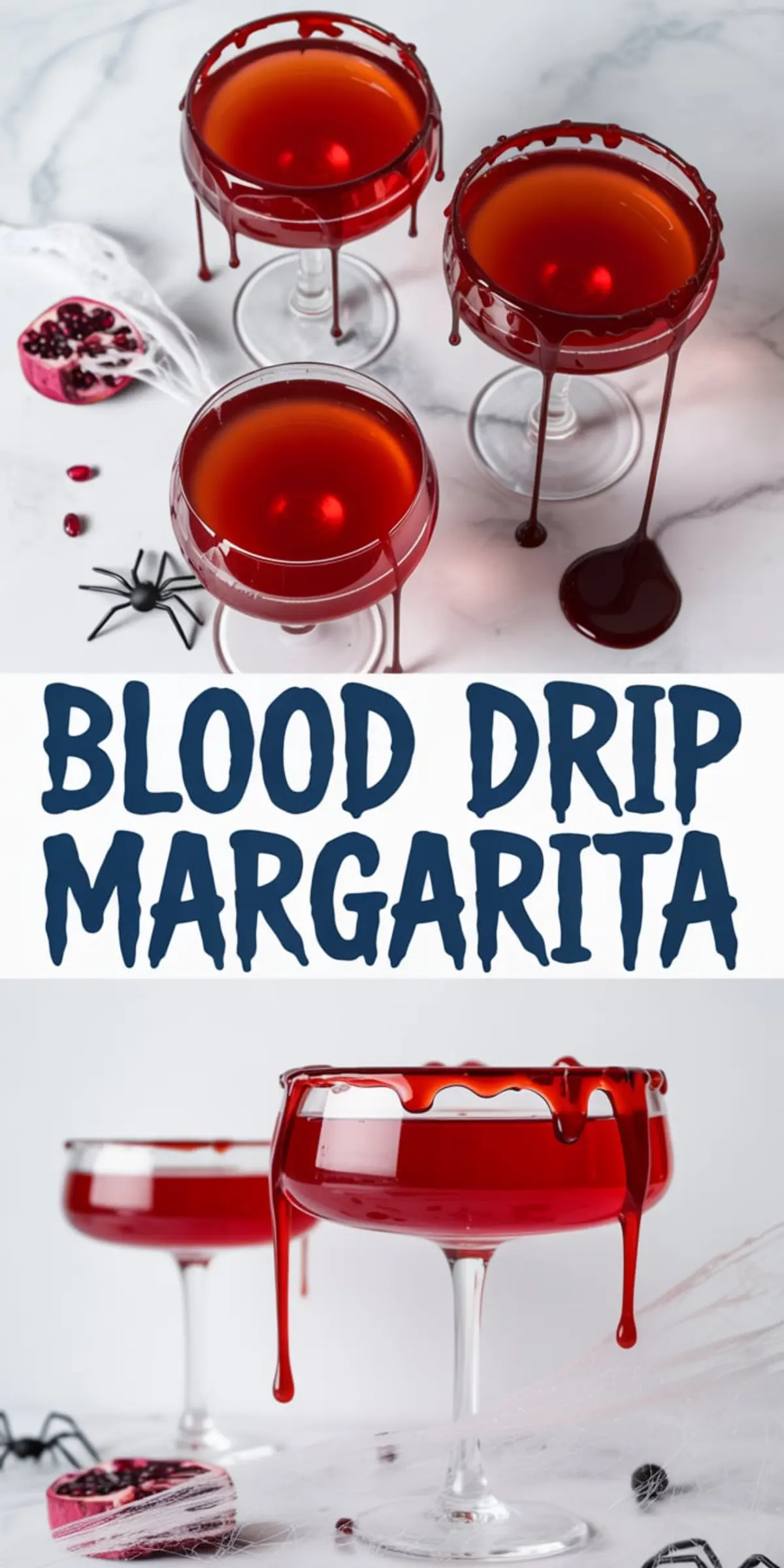 Blood drip margarita collage featuring three red cocktails in coupe glasses with blood-inspired rims, styled with pomegranate seeds, black spiders, and Halloween cobweb accents on white marble.