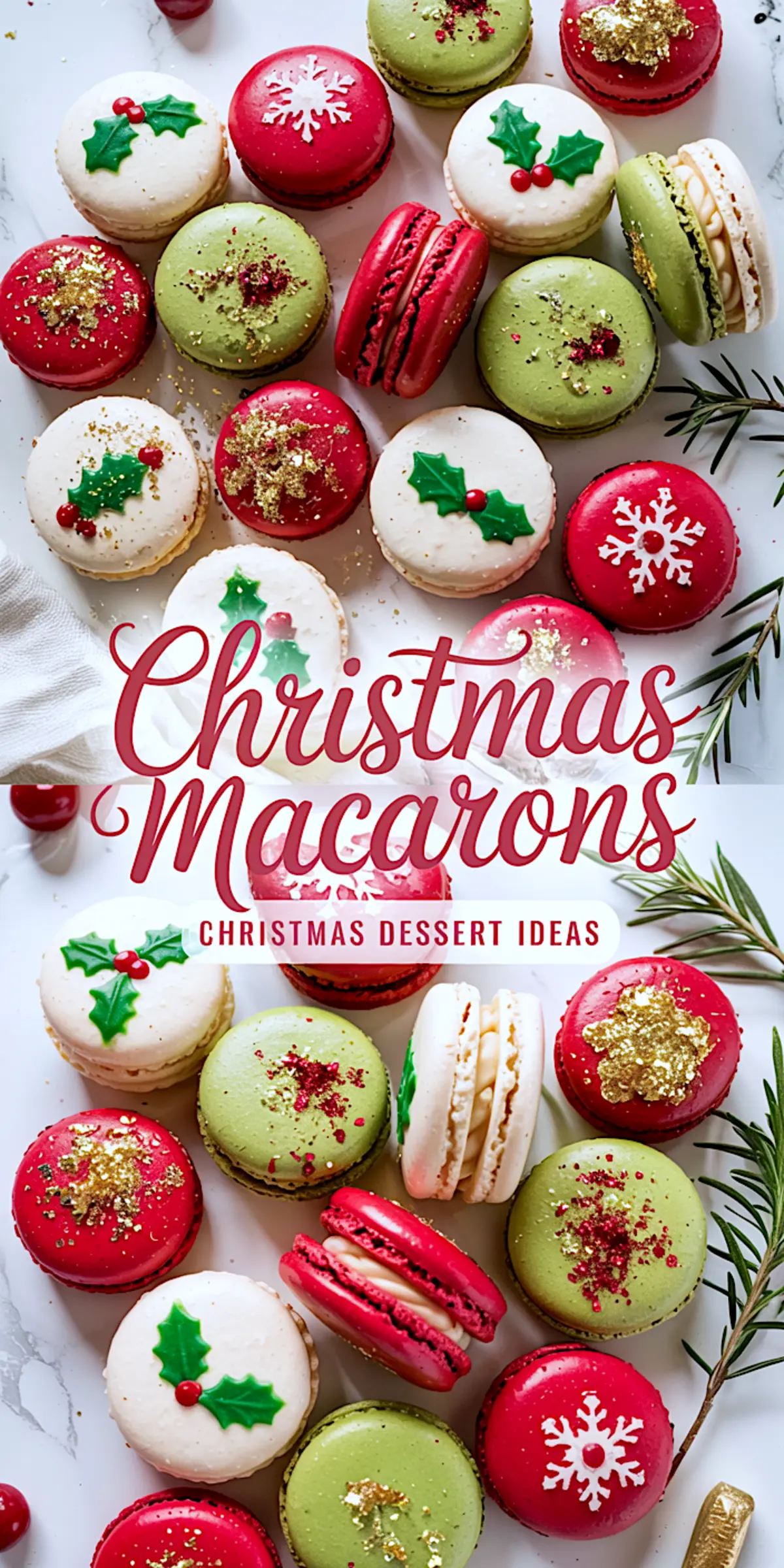 Top and bottom view collage of red, green, and white Christmas macarons decorated with holly leaves, snowflakes, and glitter on a marble background with rosemary and festive garnish.